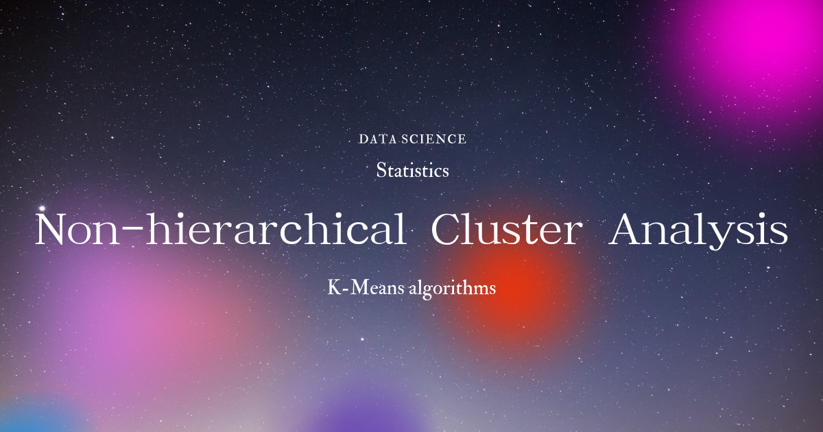 データの類似性を探る〜k-means 法を用いた非階層クラスター分析〜